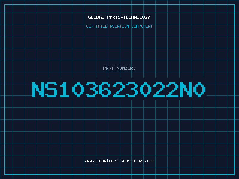 Aviation Part NS103623022N0