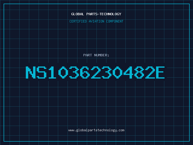 Aviation Part NS1036230482E