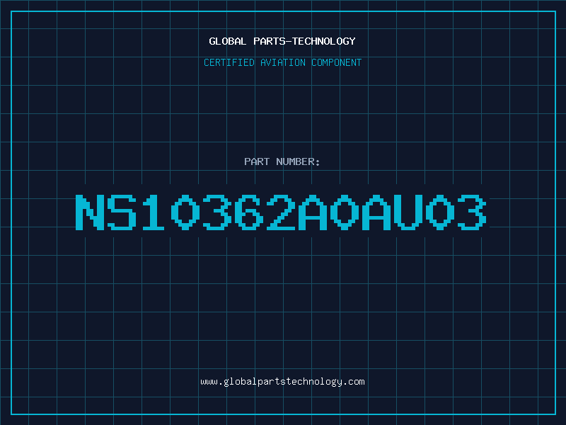 Aviation Part NS10362A0AU03