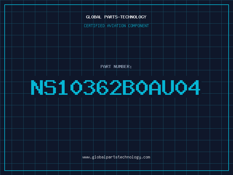 Aviation Part NS10362B0AU04