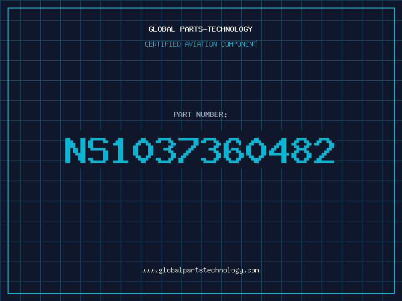 Aviation Part NS1037360482