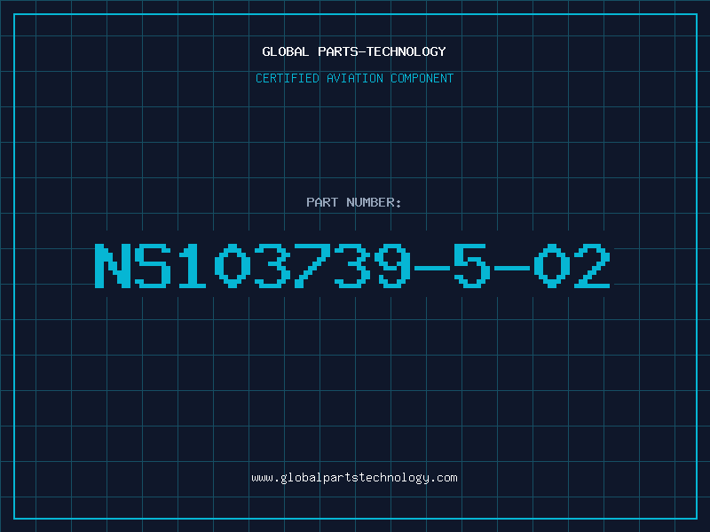 Aviation Part NS103739-5-02
