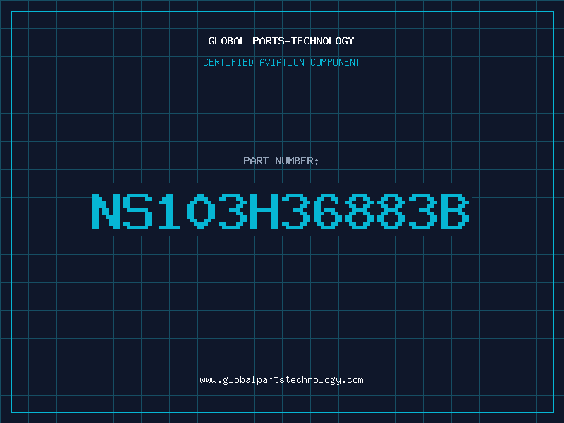 Aviation Part NS103H36883B