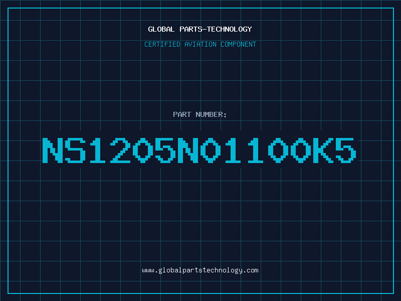 Aviation Part NS1205N01100K5