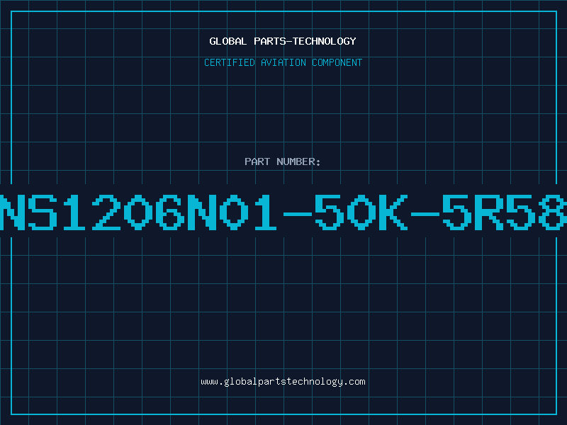 Aviation Part NS1206N01-50K-5R58