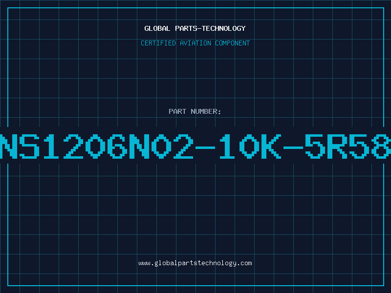 Aviation Part NS1206N02-10K-5R58