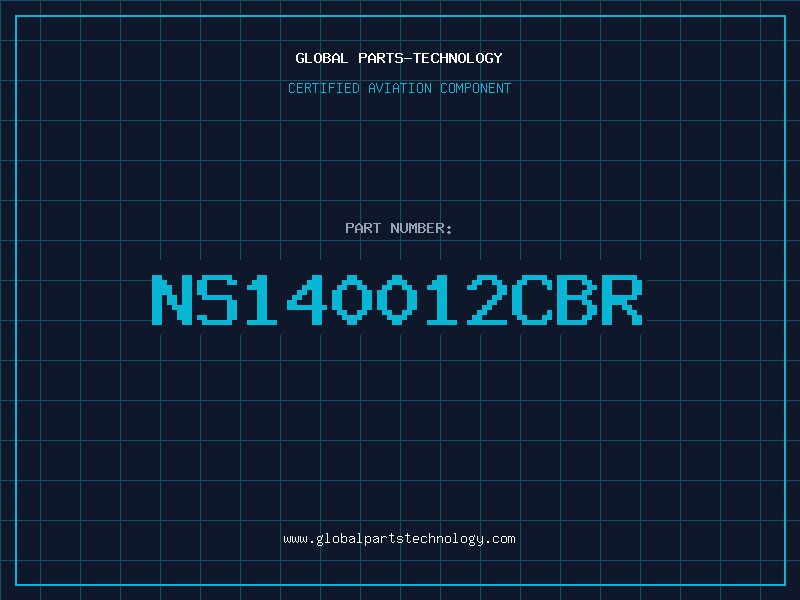 Aviation Part NS140012CBR