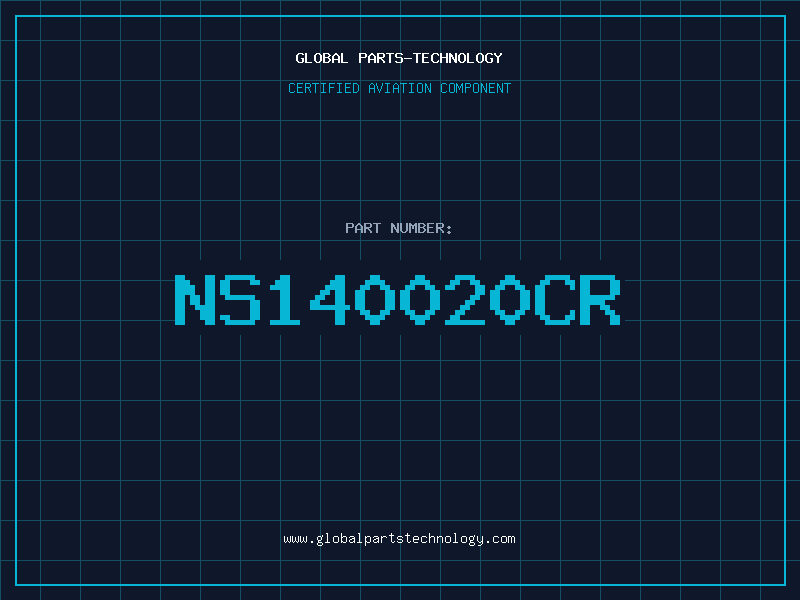 Aviation Part NS140020CR