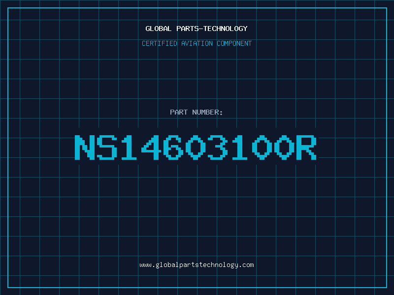 Aviation Part NS14603100R