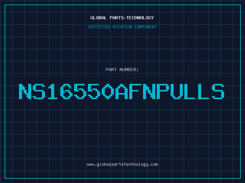 Aviation Part NS16550AFNPULLS
