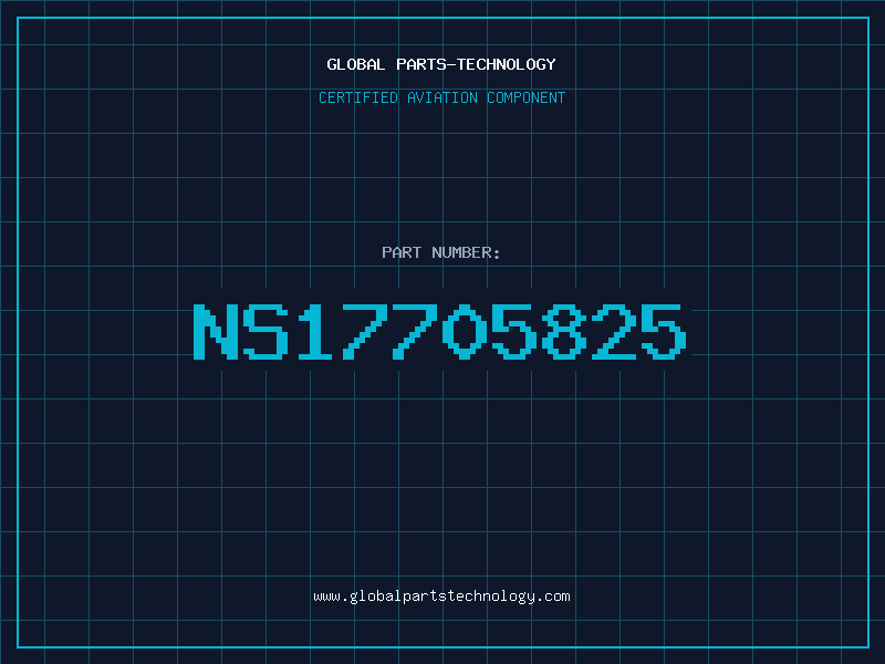 Aviation Part NS17705825