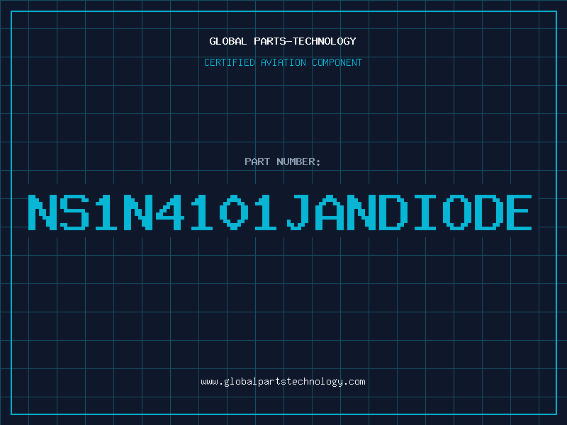 Aviation Part NS1N4101JANDIODE