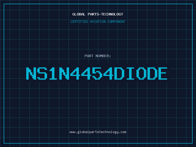 Aviation Part NS1N4454DIODE
