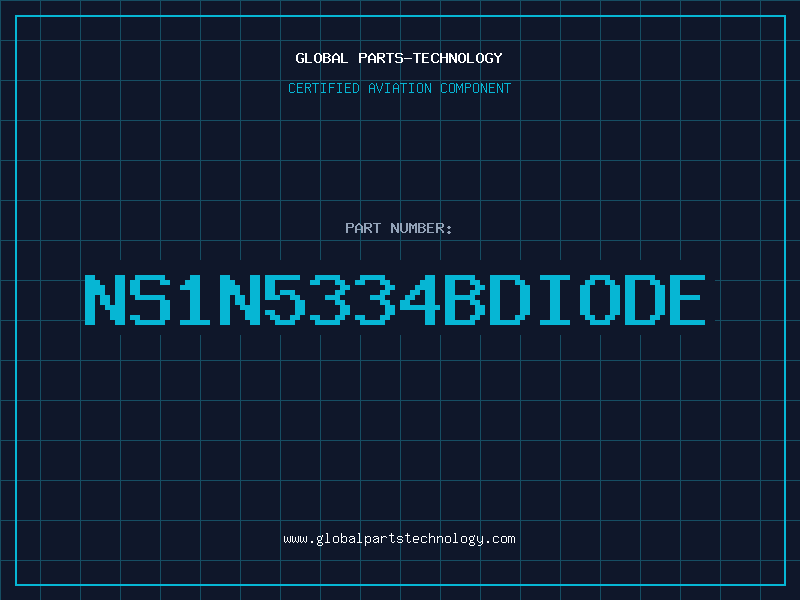 Aviation Part NS1N5334BDIODE