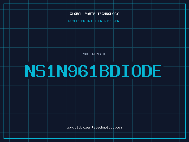 Aviation Part NS1N961BDIODE