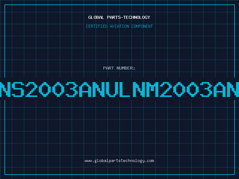 Aviation Part NS2003ANULNM2003AN