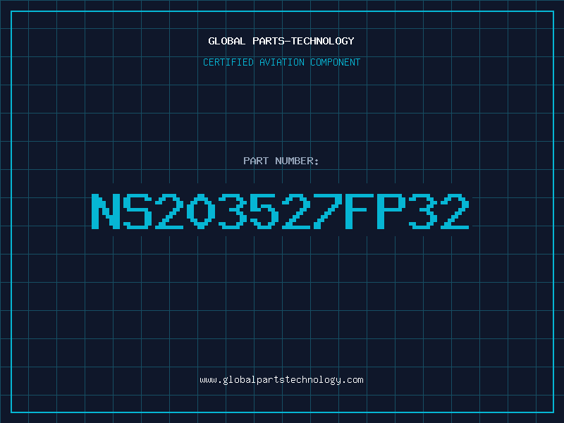 Aviation Part NS203527FP32