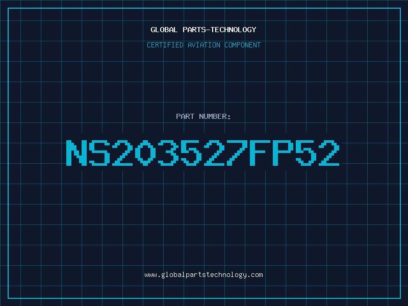 Aviation Part NS203527FP52
