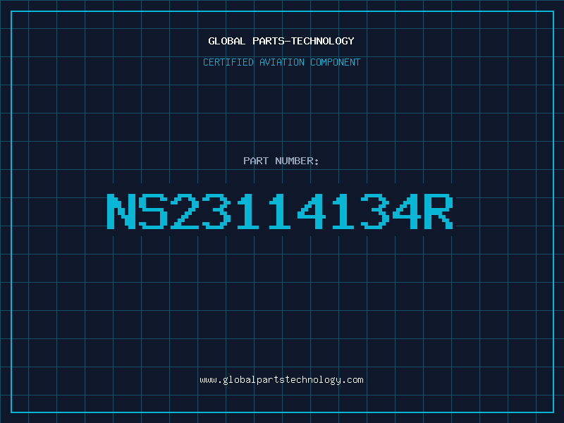 Aviation Part NS23114134R