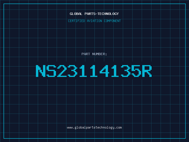 Aviation Part NS23114135R