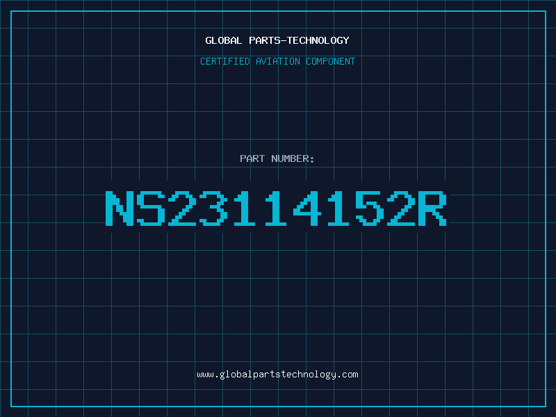 Aviation Part NS23114152R