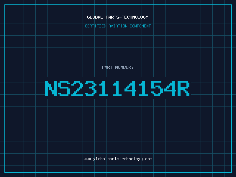 Aviation Part NS23114154R