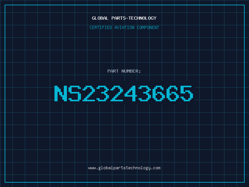 Aviation Part NS23243665