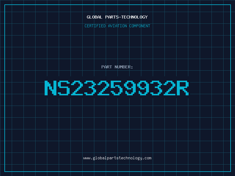 Aviation Part NS23259932R