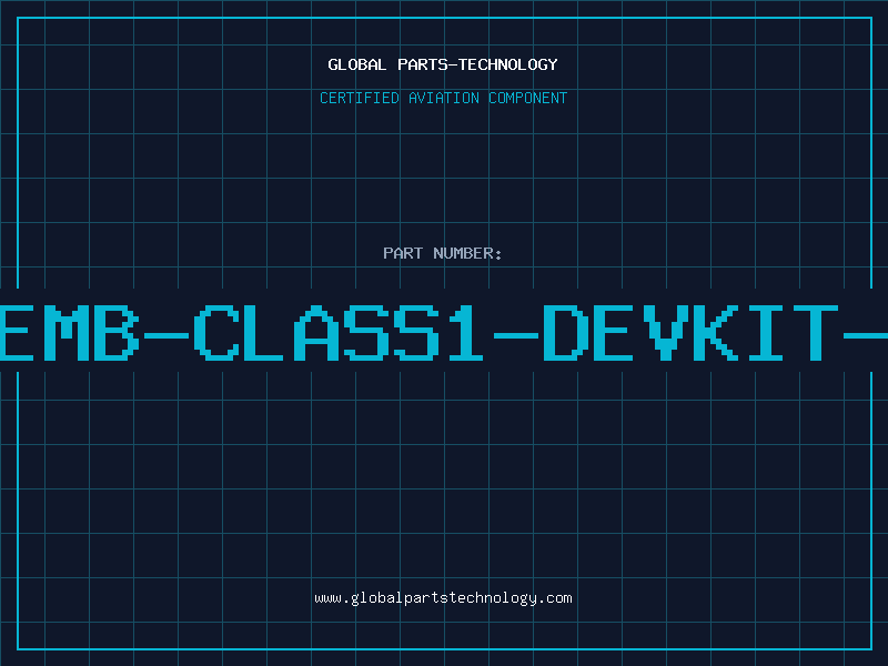 Aviation Part NT-EMB-CLASS1-DEVKIT-MIS