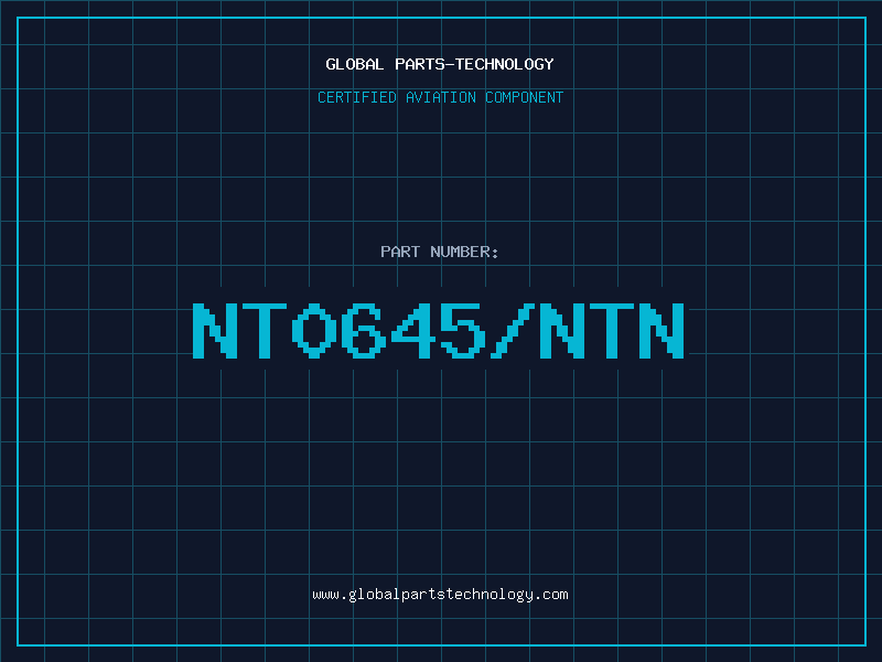 Aviation Part NT0645/NTN
