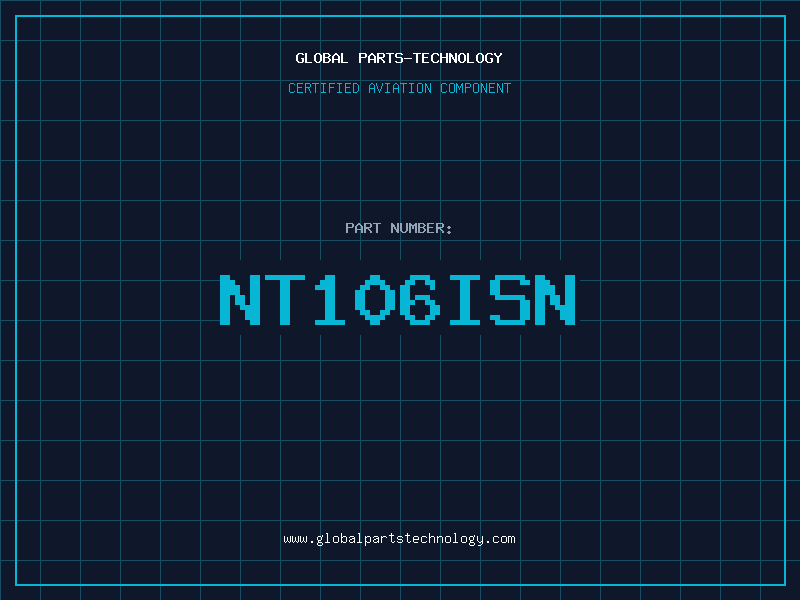 Aviation Part NT106ISN