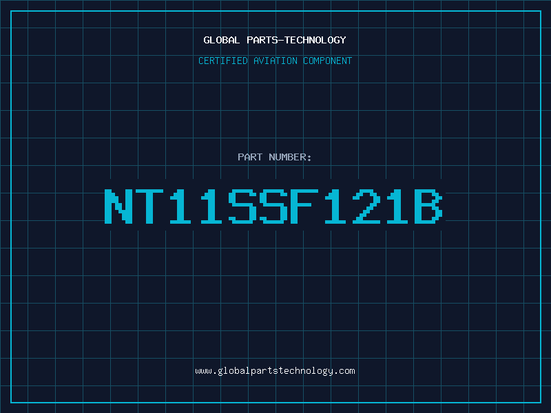 Aviation Part NT11SSF121B