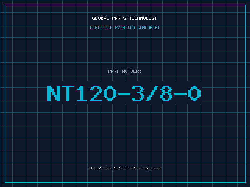 Aviation Part NT120-3/8-0