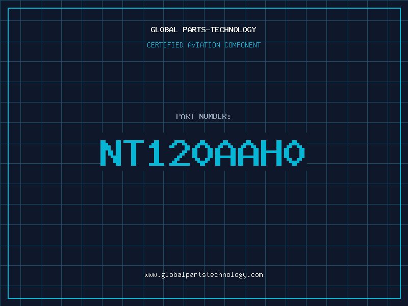 Aviation Part NT120AAH0