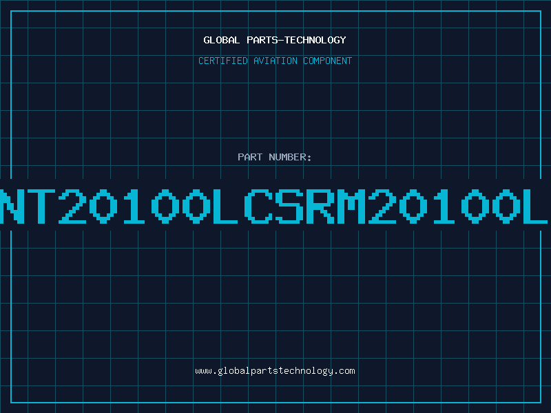 Aviation Part NT20100LCSRM20100L