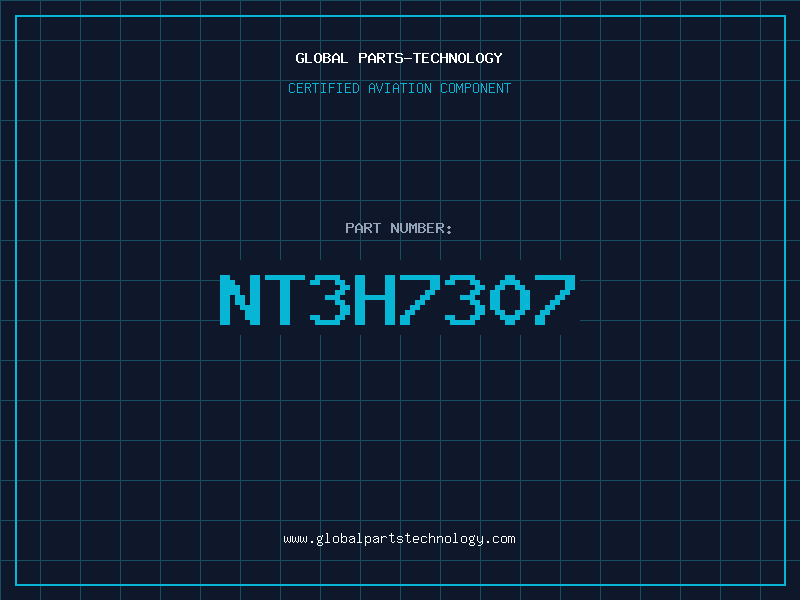Aviation Part NT3H7307