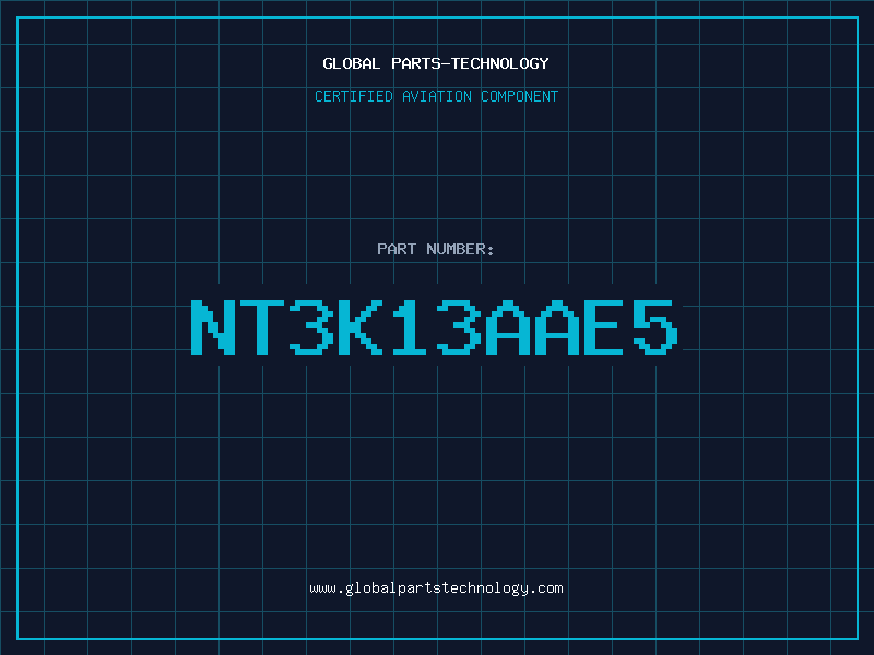 Aviation Part NT3K13AAE5