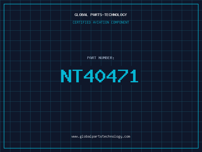 Aviation Part NT40471