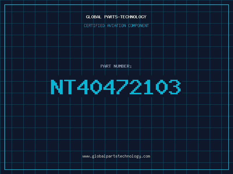 Aviation Part NT40472103