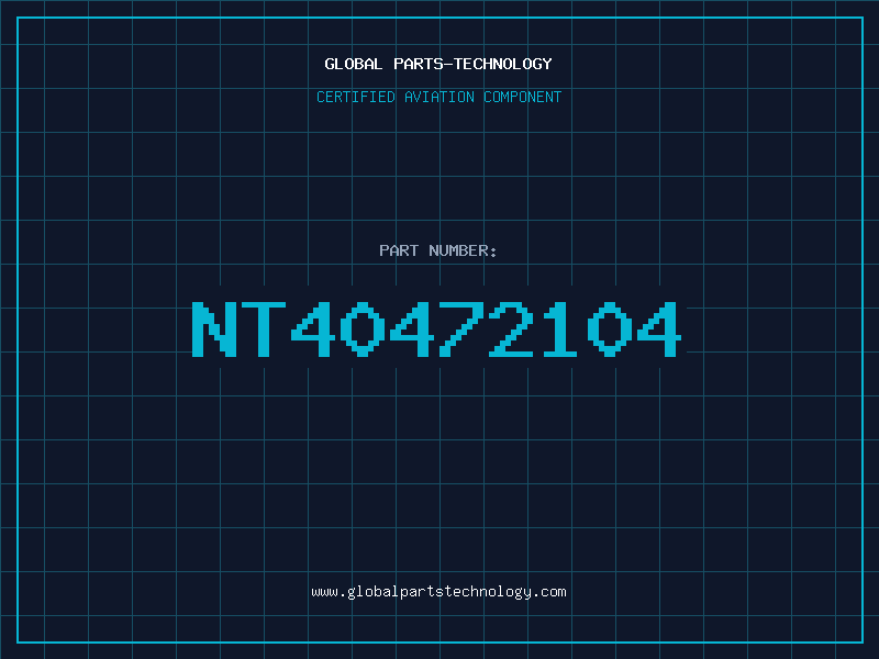 Aviation Part NT40472104