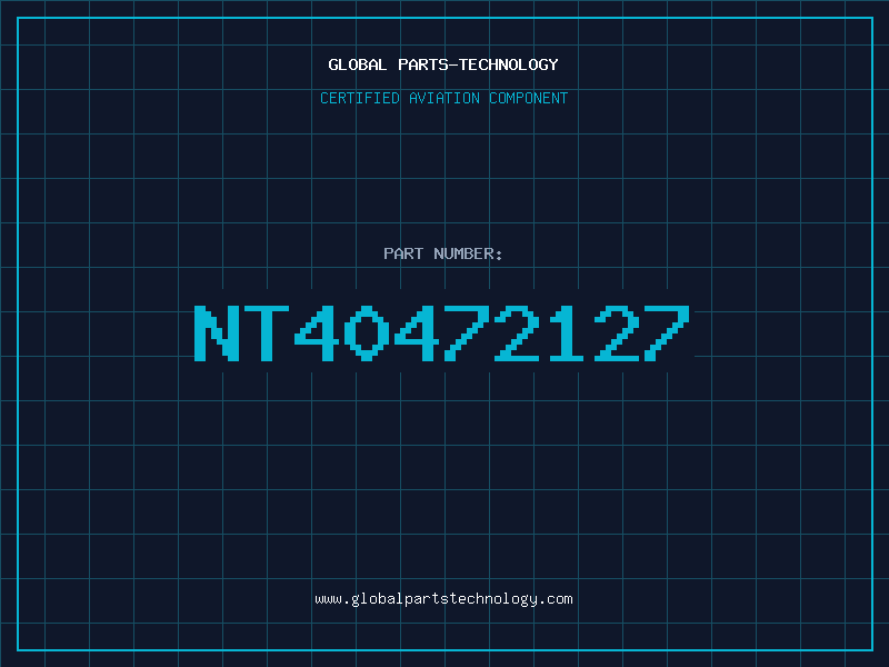Aviation Part NT40472127