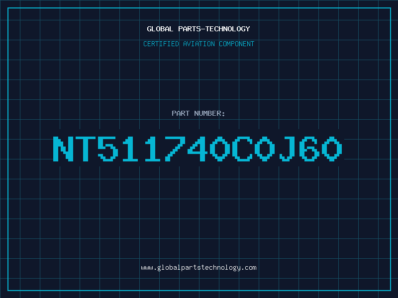 Aviation Part NT511740C0J60