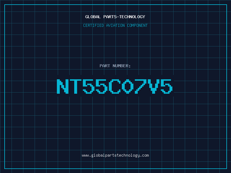 Aviation Part NT55C07V5
