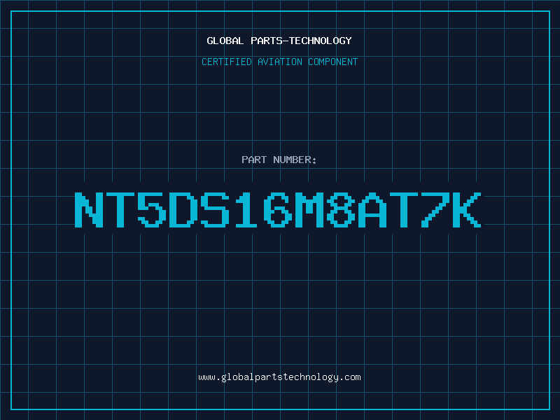 Aviation Part NT5DS16M8AT7K