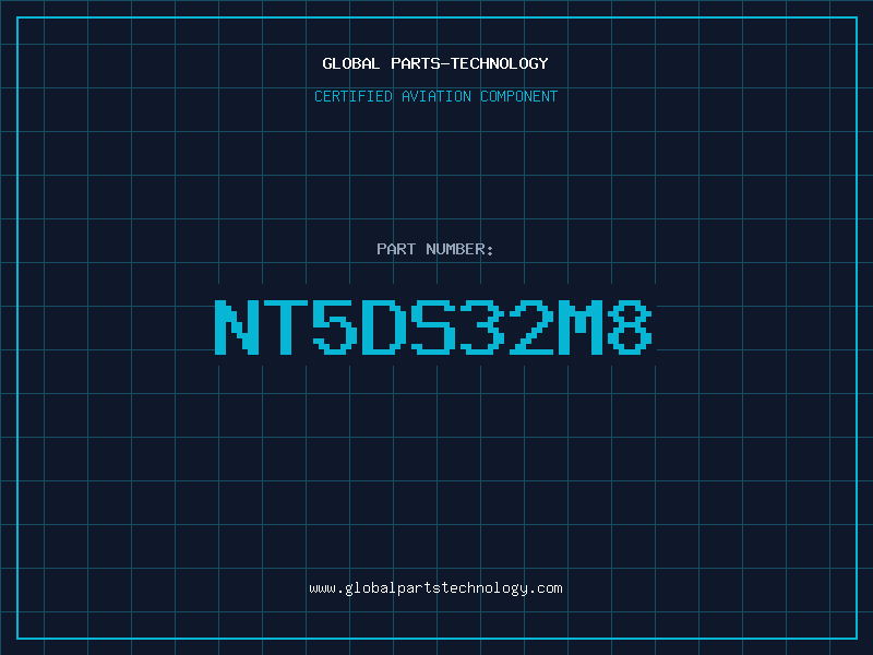 Aviation Part NT5DS32M8