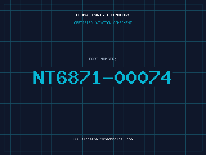 Aviation Part NT6871-00074