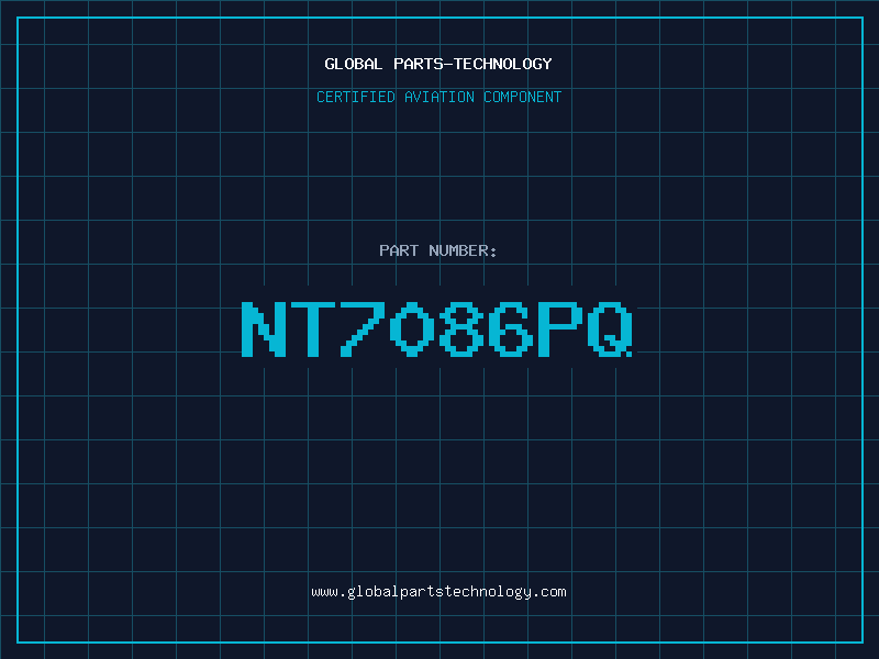 Aviation Part NT7086PQ