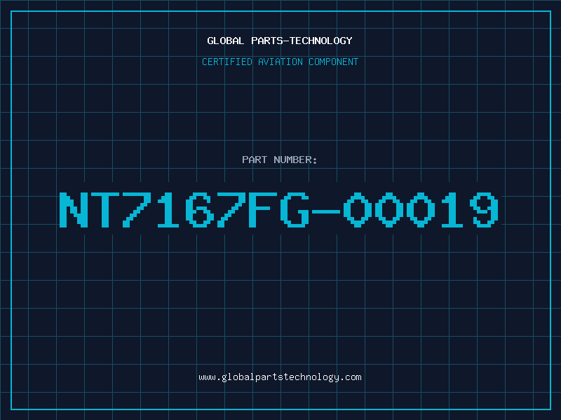 Aviation Part NT7167FG-00019