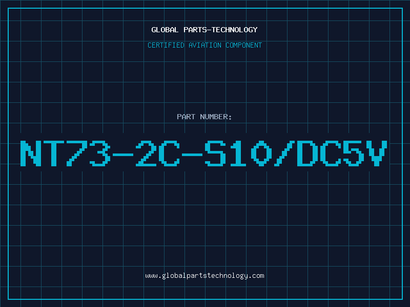Aviation Part NT73-2C-S10/DC5V