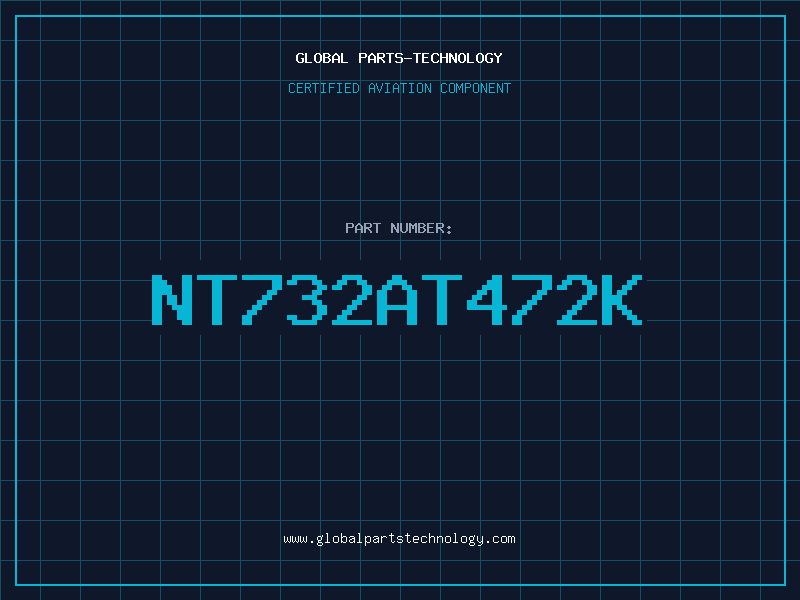 Aviation Part NT732AT472K